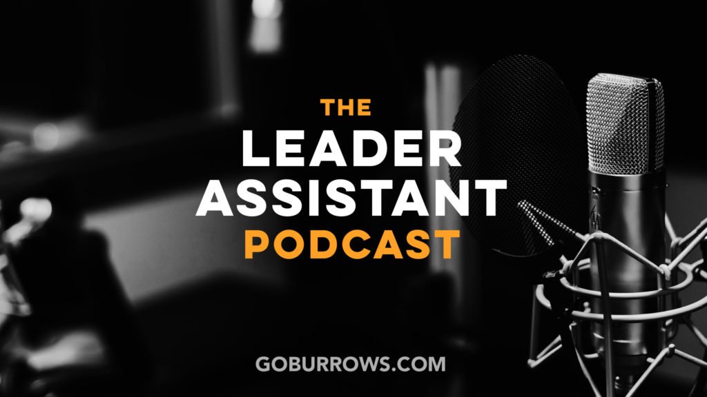 Leader Assistant Podcast 16x9
