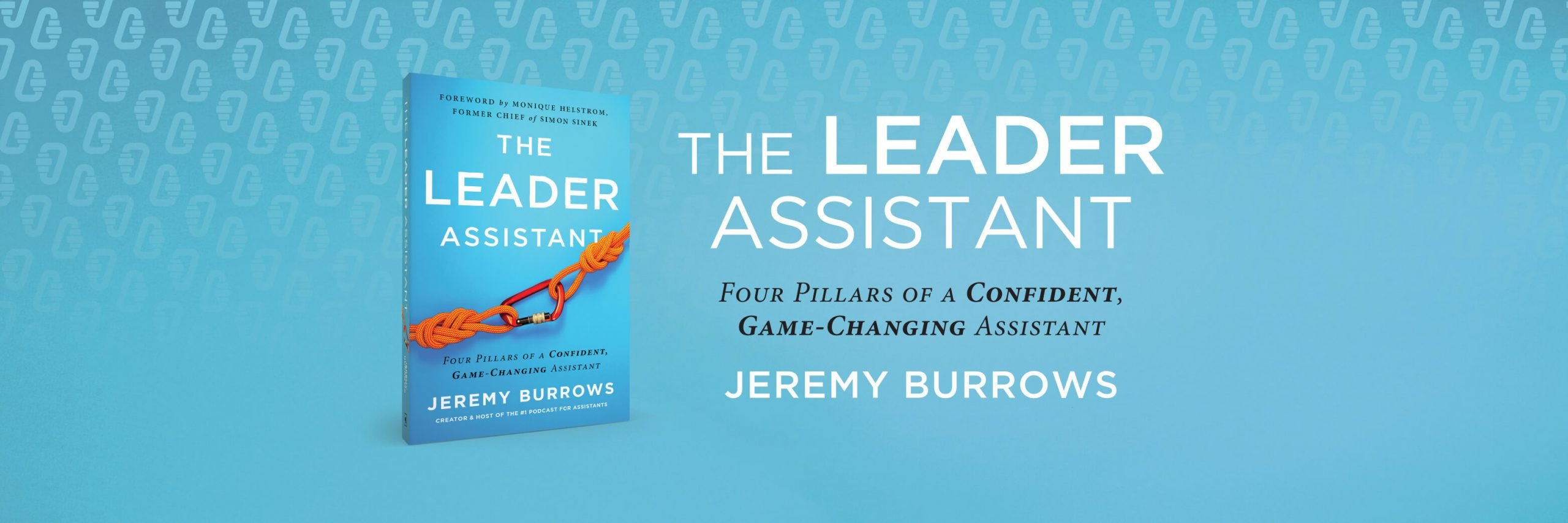 Ep #64: Sneak Peek at The Leader Assistant: Four Pillars of a Confident ...