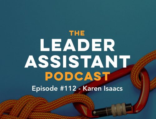 Ep 112: Karen Isaacs – Director of Administrative Staffing at The Goodkind Group