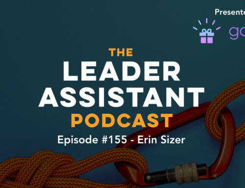 Ep 155: Erin Sizer – Executive Assistant to the CSO