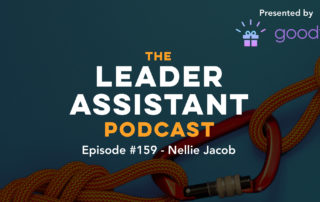 Nellie Jacob leader assistant podcast