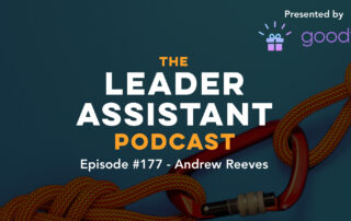 Andrew Reeves Leader Assistant Podcast - Reddit