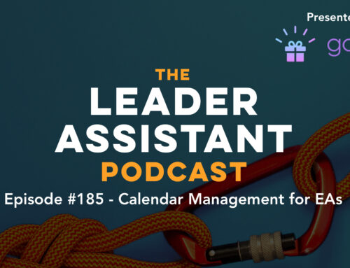Ep 185: Calendar Management for Executive Assistants