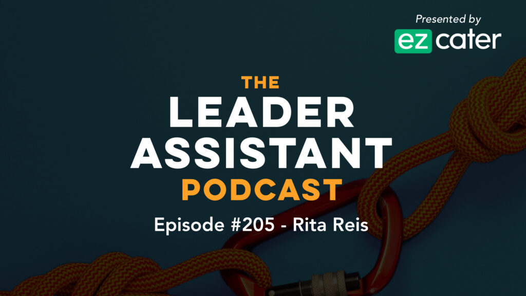rita reis leader assistant podcast
