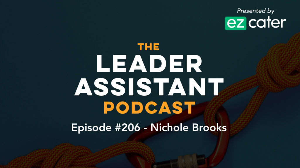 nichole brooks leader assistant podcast