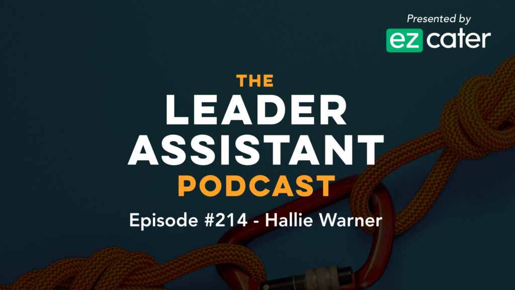 hallie warner leader assistant podcast