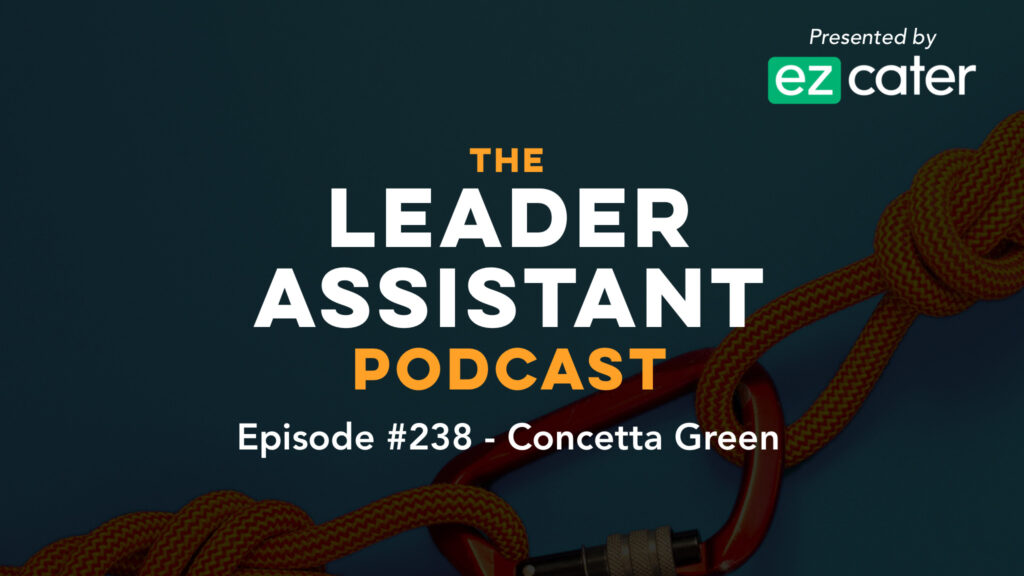 The Leader assistant podcast concetta green