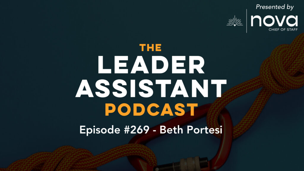 The Leader Assistant Podcast beth portesi