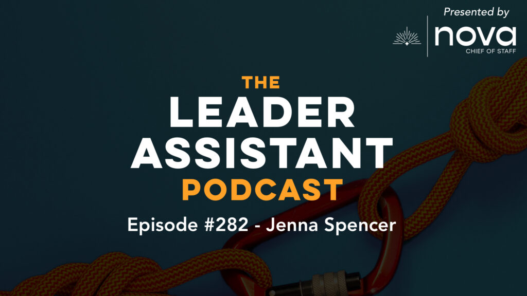 jenna spencer The Leader Assistant Podcast