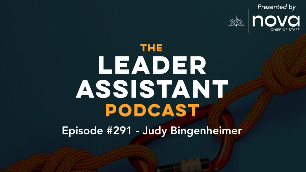 ep291 judy bingenheimer The Leader Assistant Podcast