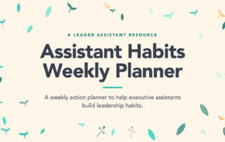 Assistant Habits Weekly Planner - A Leader Assistant Resource 16x9